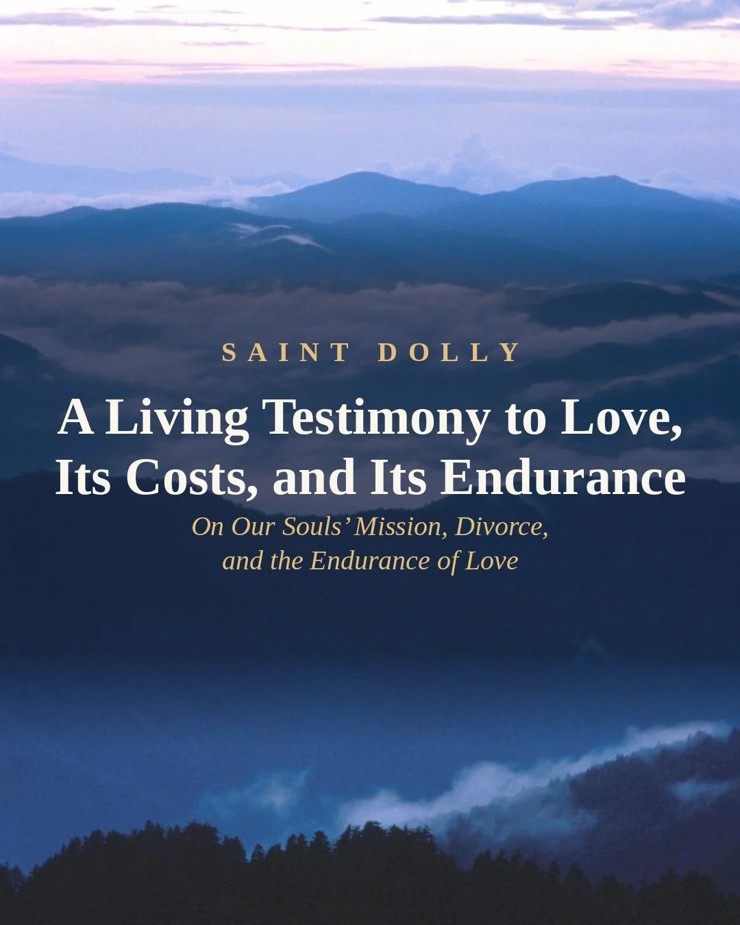 Saint Dolly: A Living Testimony to Love, Its Costs, and Its Endurance