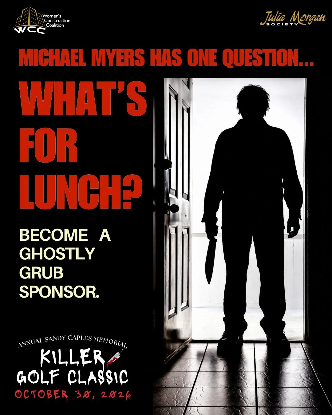 🏠 Michael Myers has one question:
&ldquo;What&rsquo;s for lunch?&rdquo; 🔪🍽️

We&rsquo;re looking for Ghostly Grub Sponsors to help keep our golfers fueled during the Women&rsquo;s Construction Coalition Killer Golf Classic! ⛳️👻

Put your company 