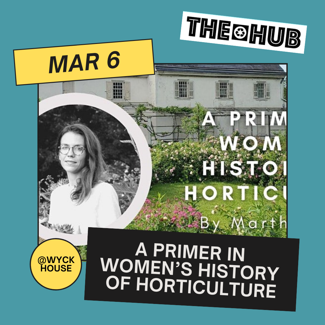 A Primer in Women’s History of Horticulture
