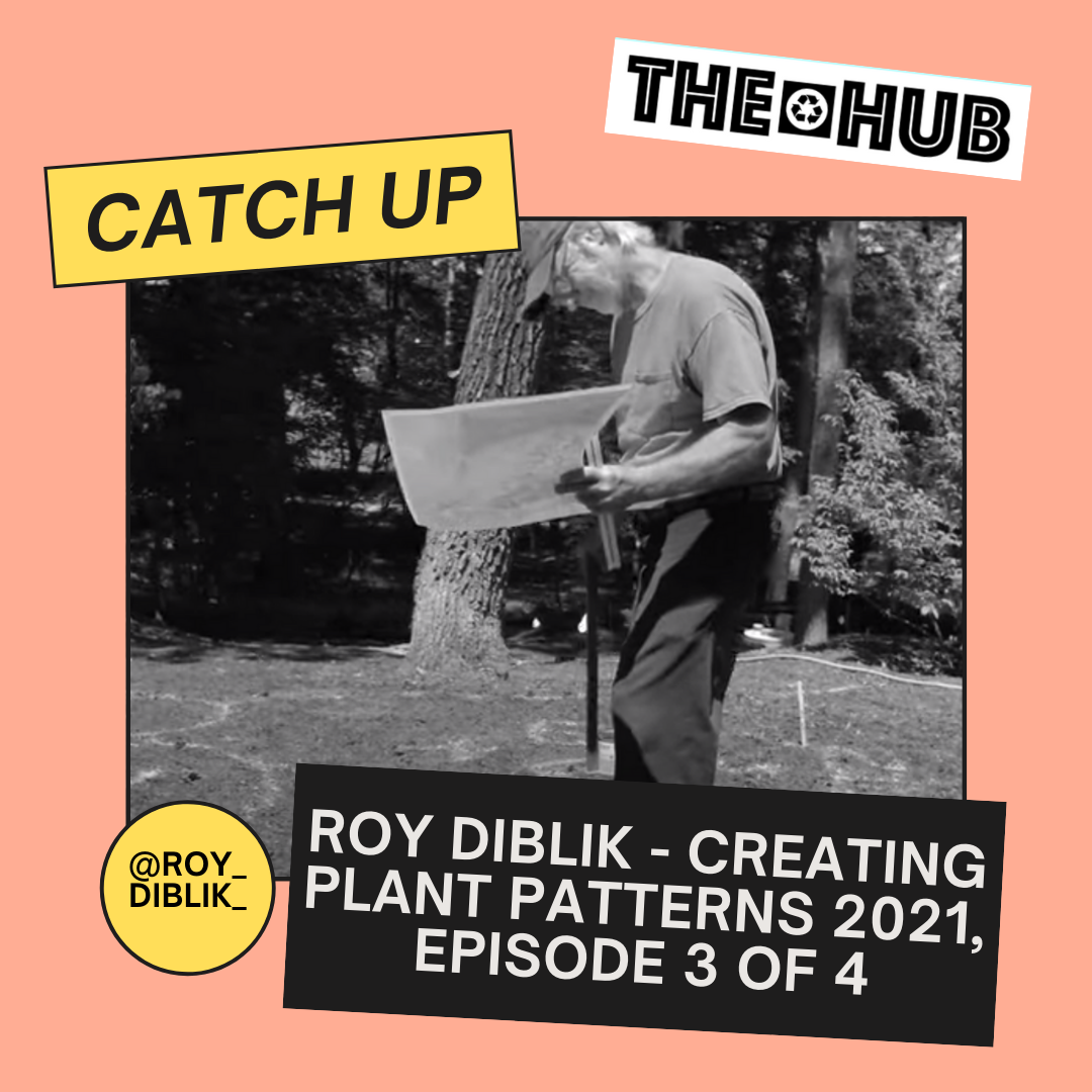 Roy Diblik - Creating Plant Patterns 2021, Episode 3 of 4