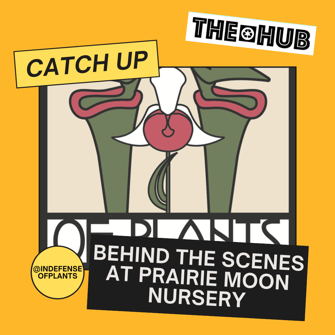Behind the Scenes at Prairie Moon Nursery