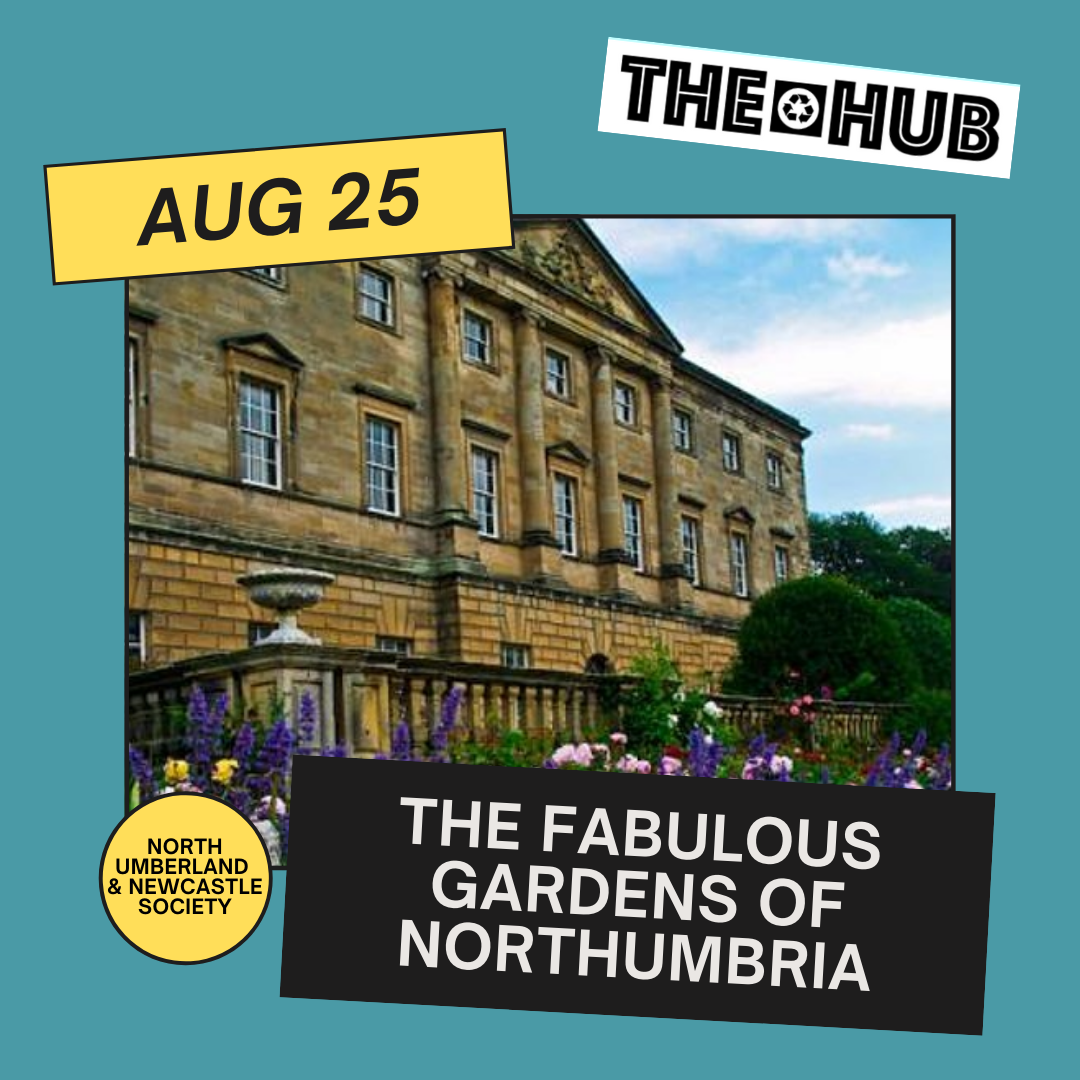 The Fabulous Gardens of Northumbria