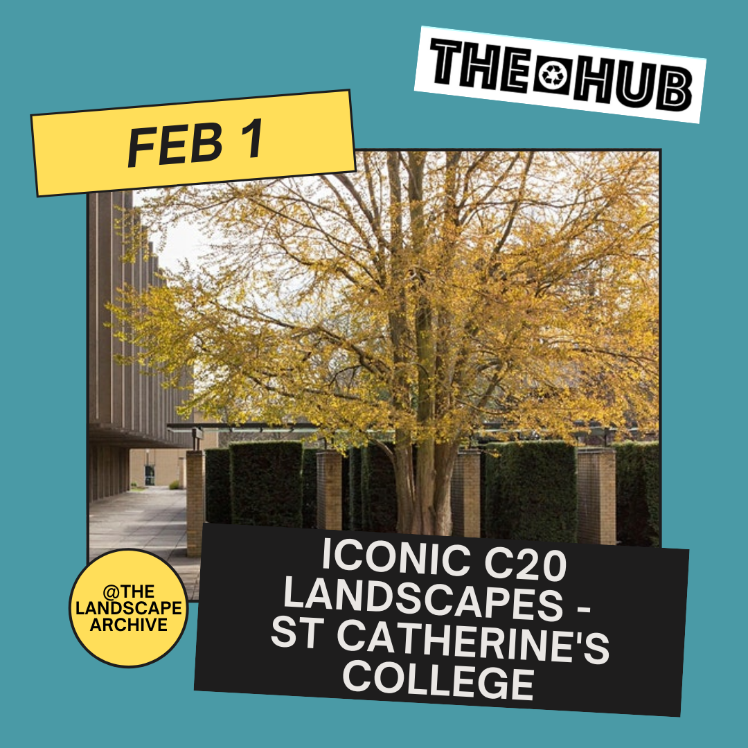 Iconic C20 Landscapes - St Catherine's College