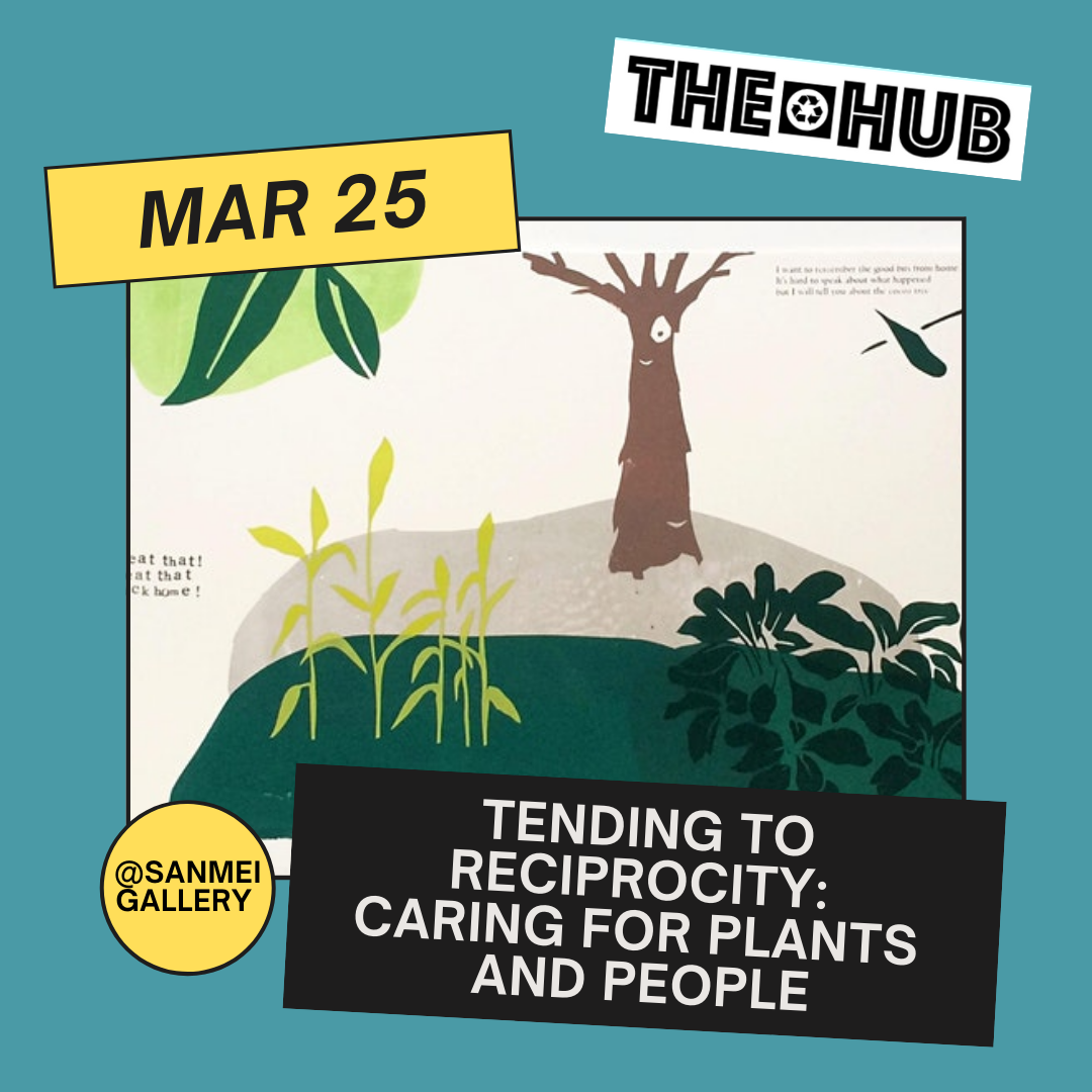 Tending to Reciprocity: Caring for plants and people