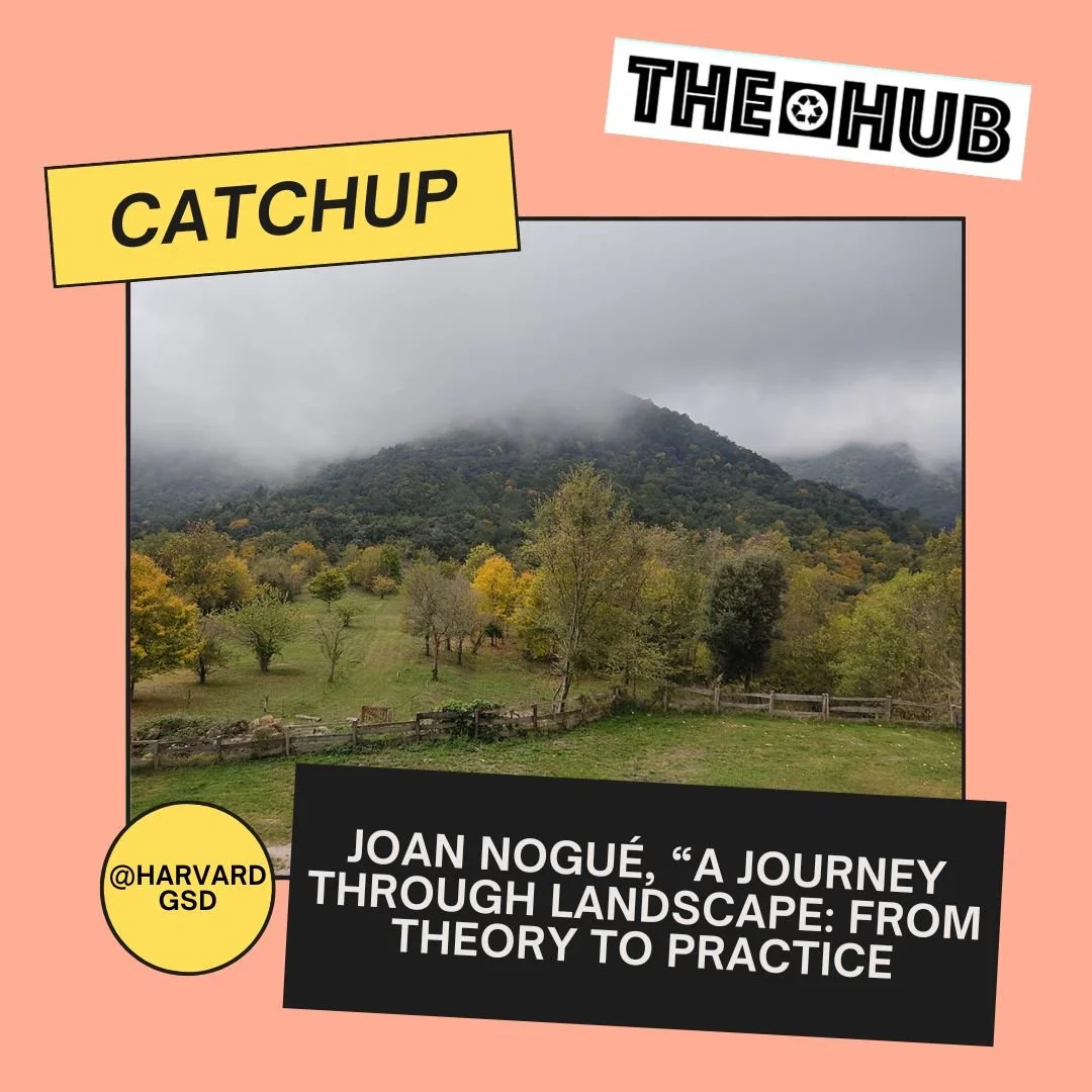 Joan Nogué, “A Journey through Landscape: From Theory to Practice