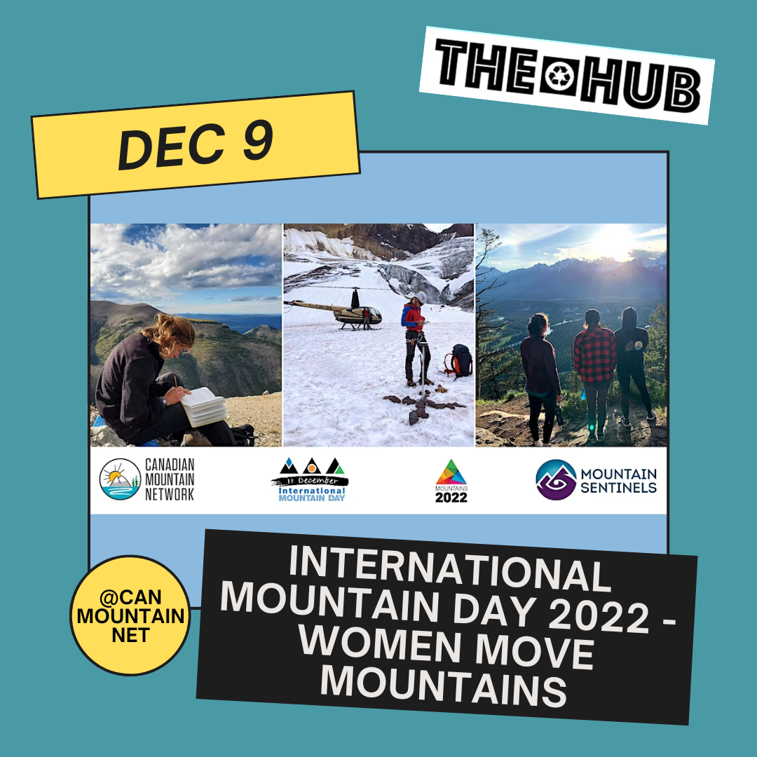 International Mountain Day 2022 - Women Move Mountains — THE HUB