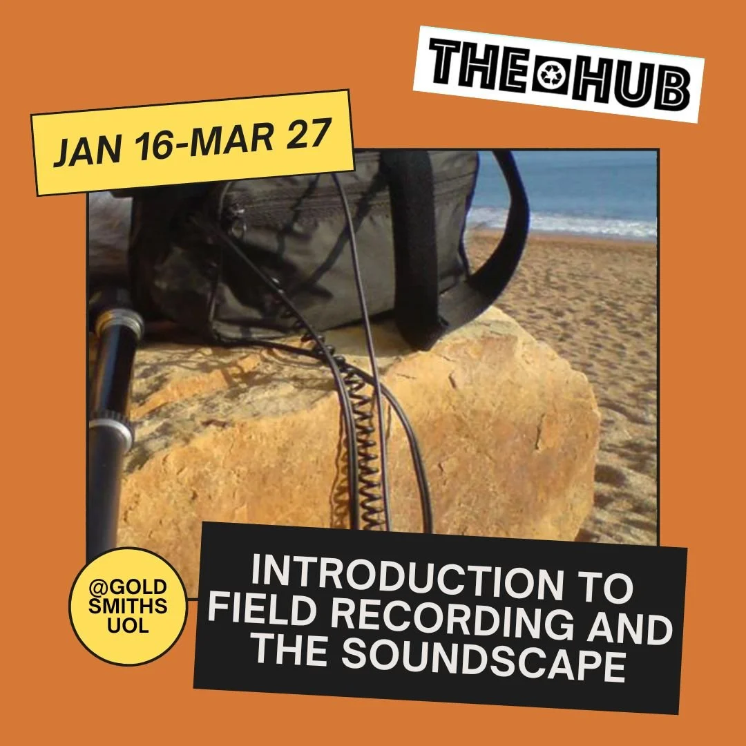 Introduction to Field Recording and the Soundscape