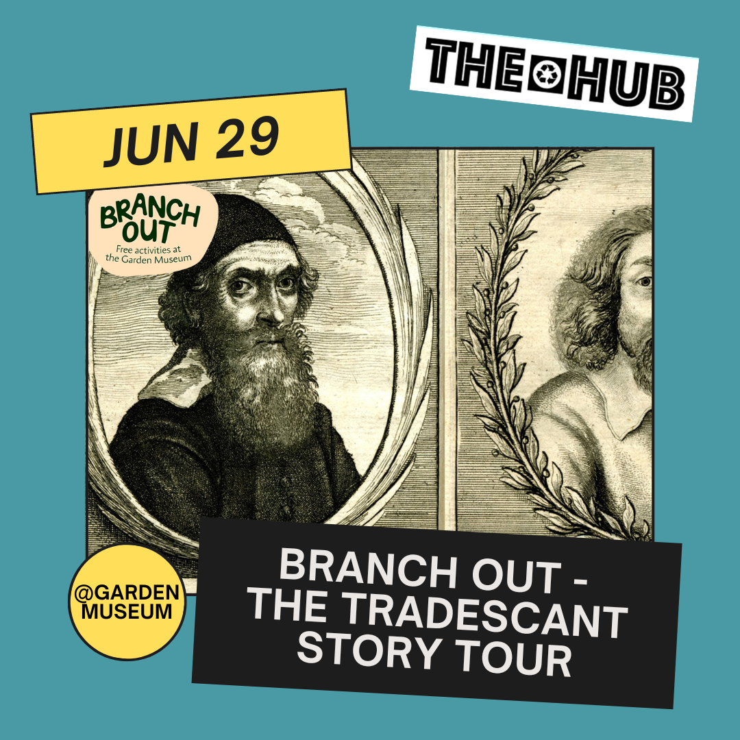 Branch Out - The Tradescant Story Tour
