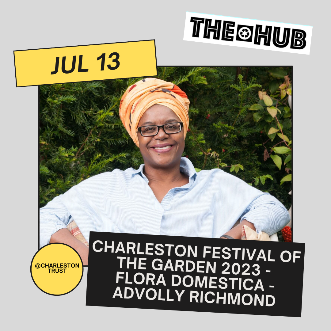 Charleston Festival of the Garden 2023 - Flora Domestica - Advolly Richmond