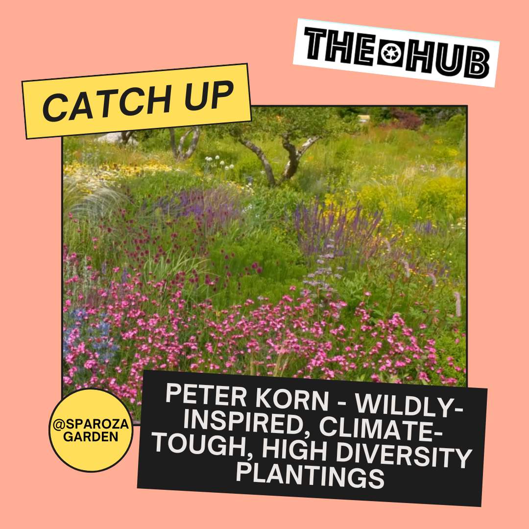 Peter Korn - Wildly-inspired, Climate-tough, High Diversity Plantings