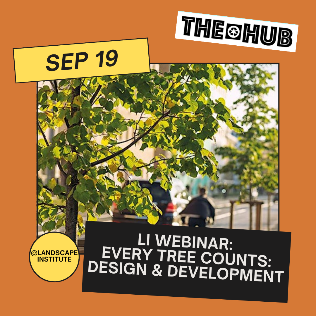 LI Webinar: Every tree counts: Design &amp; Development