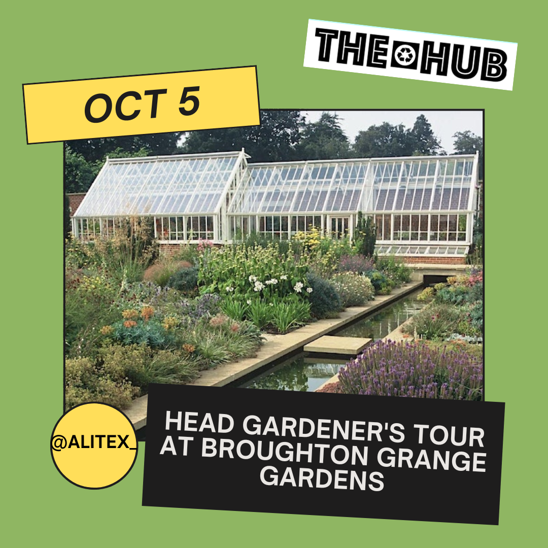 Head Gardener's Tour at Broughton Grange Gardens