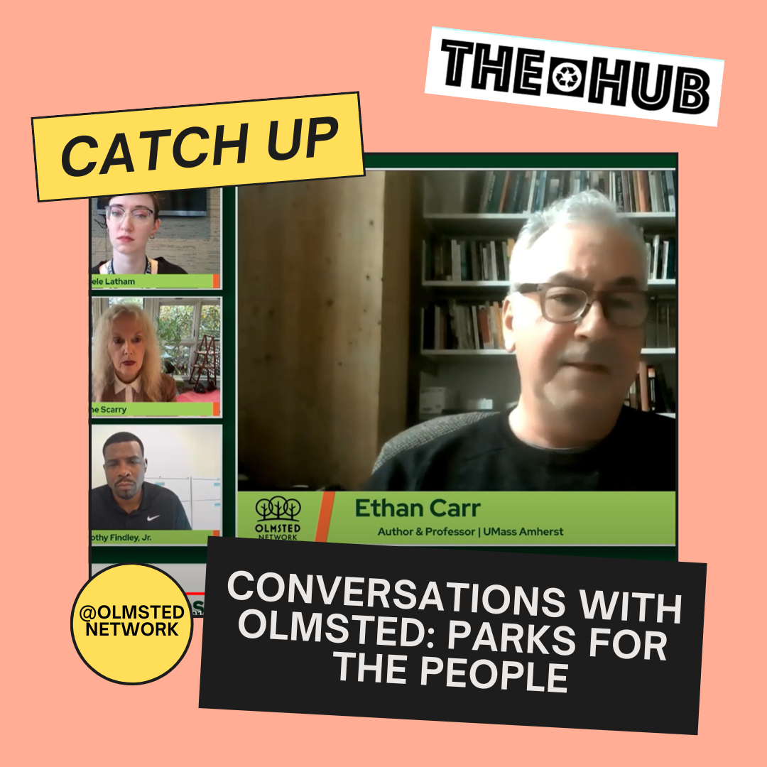 Conversations with Olmsted: Parks for the People