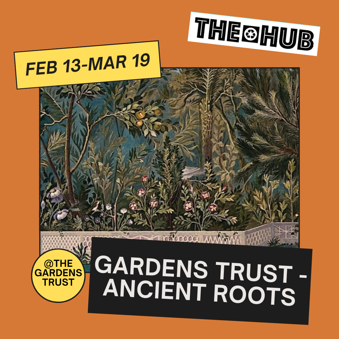 Gardens Trust - Ancient Roots