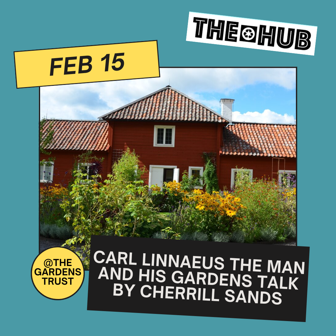 Carl Linnaeus the Man and his Gardens talk by Cherrill Sands