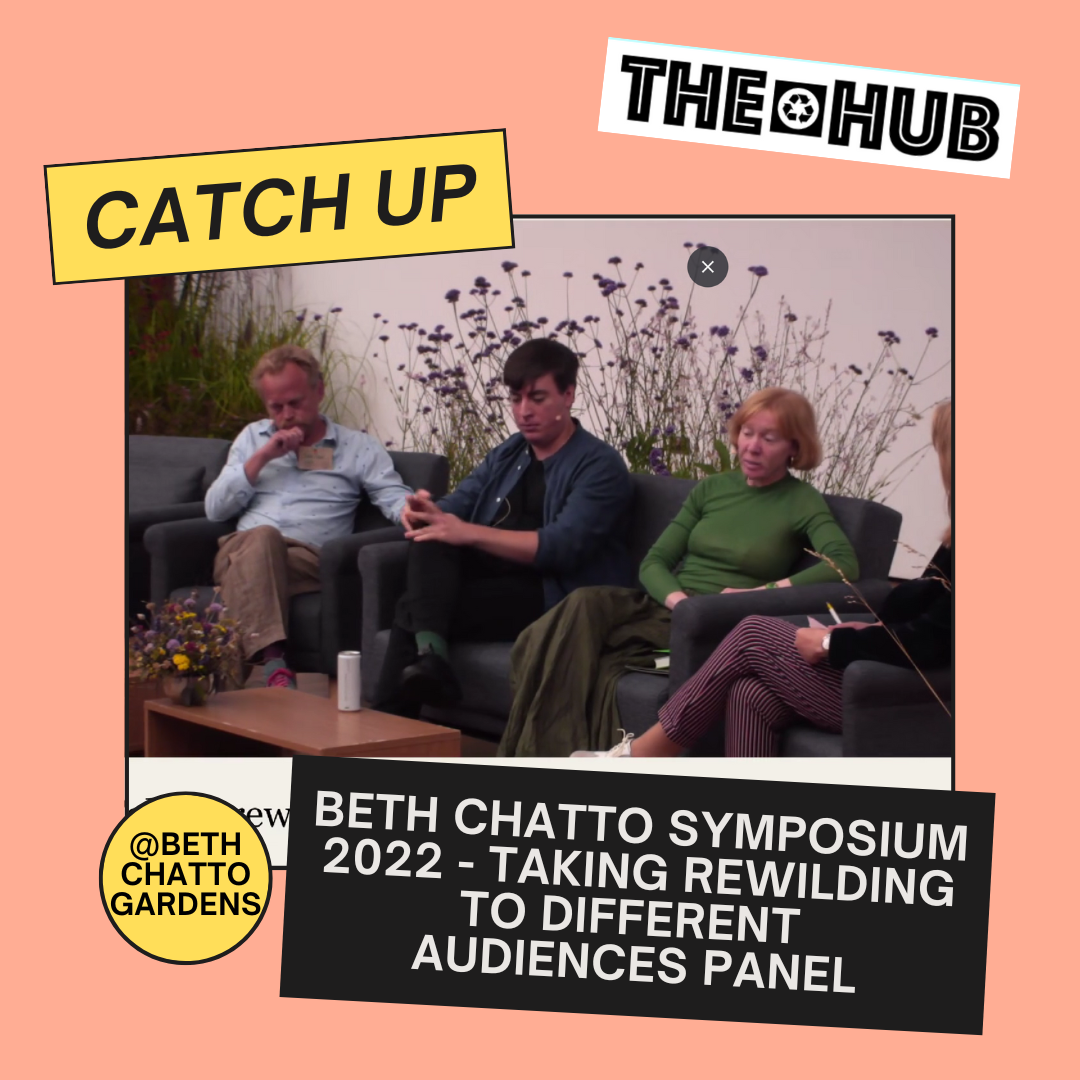 Beth Chatto Symposium 2022 - Taking rewilding to different audiences Panel
