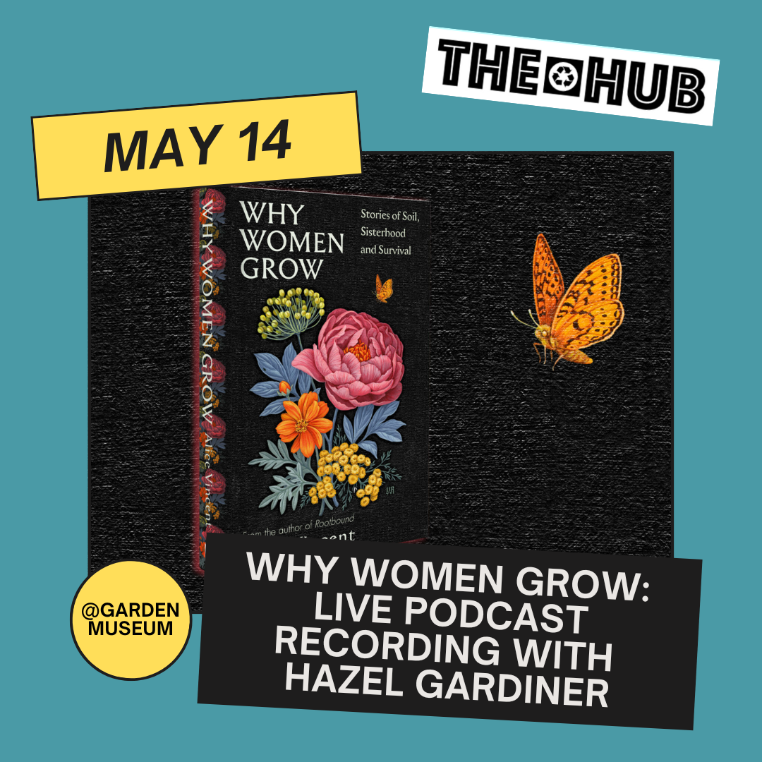 Why Women Grow: Live Podcast Recording with Hazel Gardiner