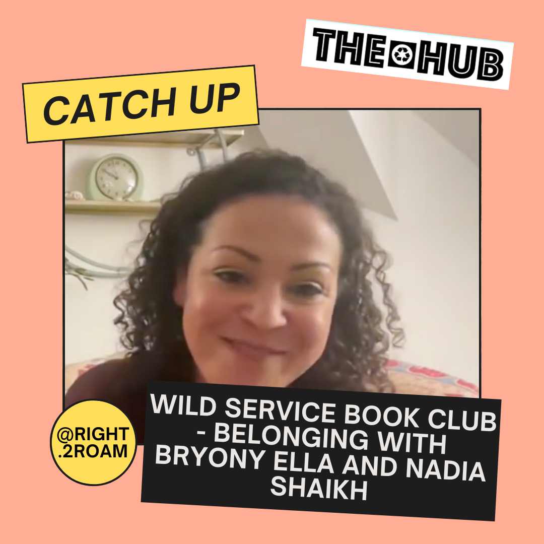 Wild Service Book Club - Belonging with Bryony Ella and Nadia Shaikh
