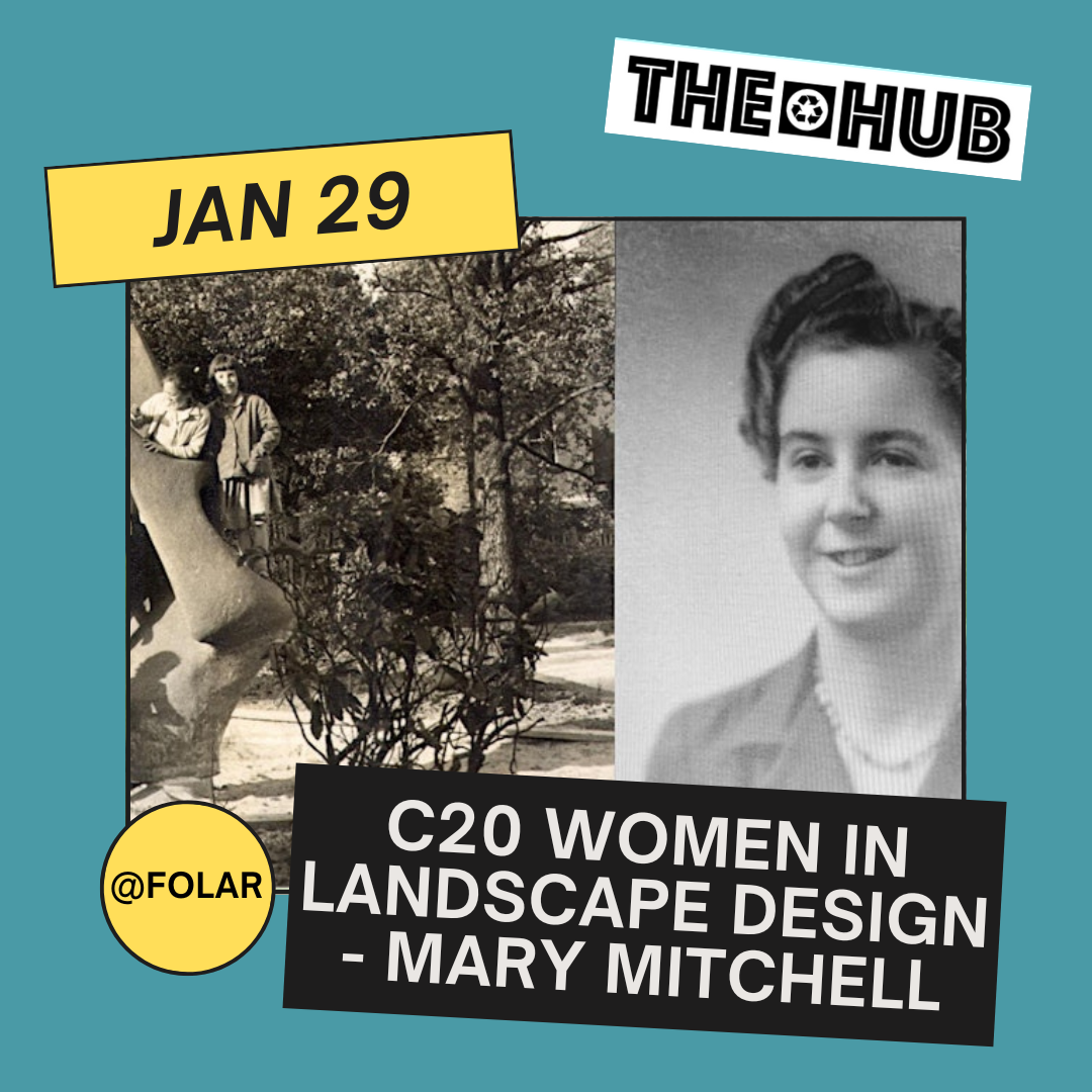 C20 Women in Landscape Design - Mary Mitchell