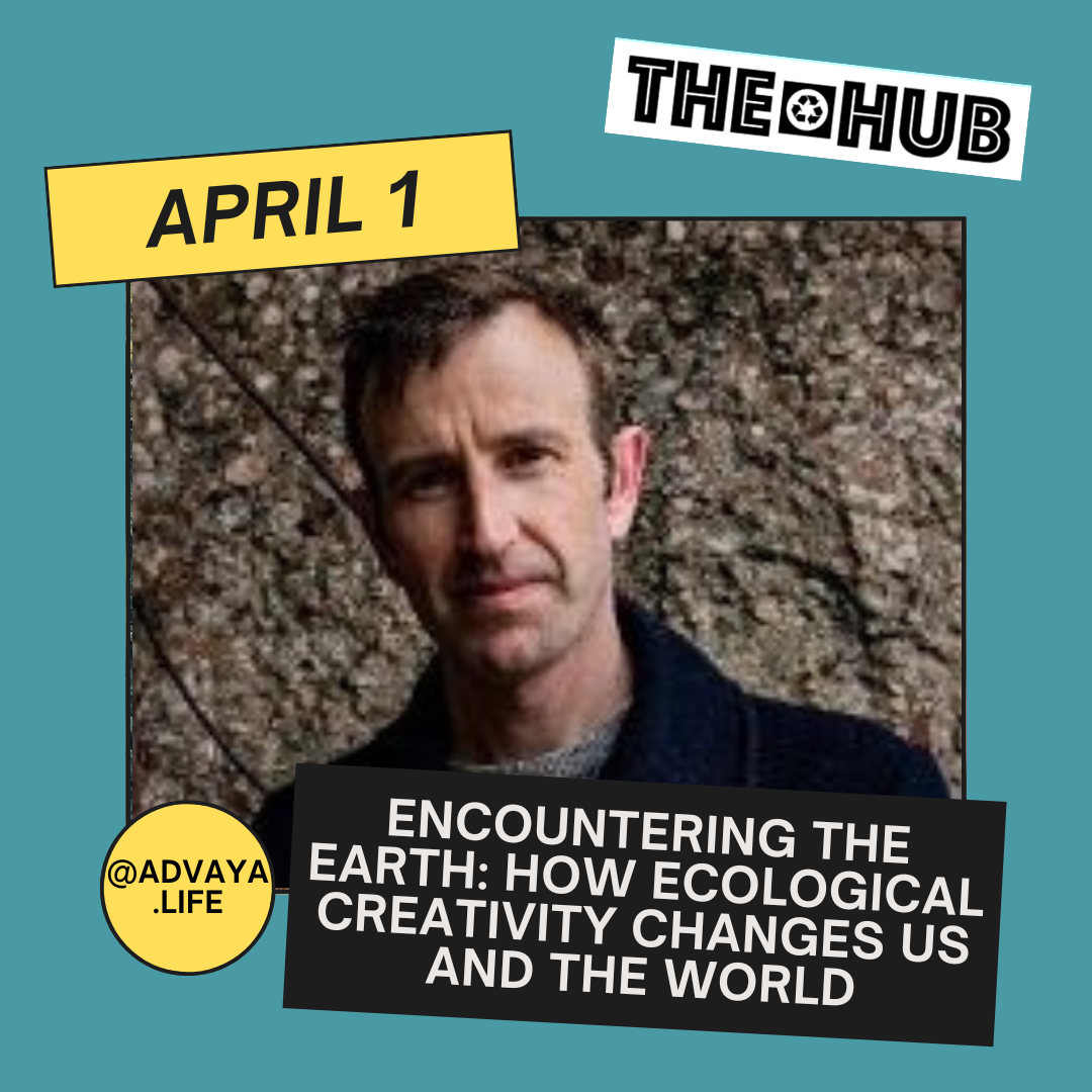 Encountering the Earth: How Ecological Creativity Changes Us and the World