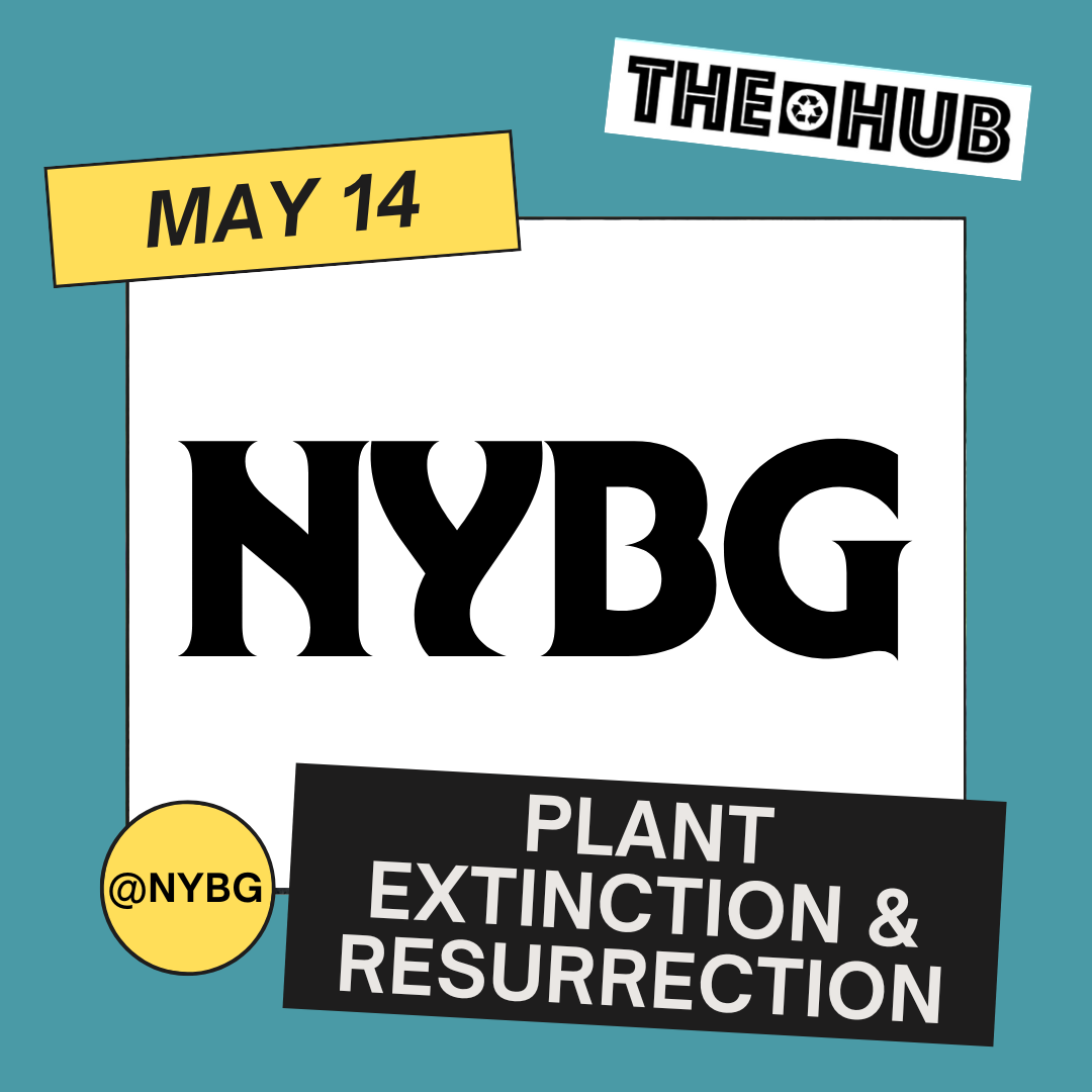 Plant Extinction &amp; Resurrection