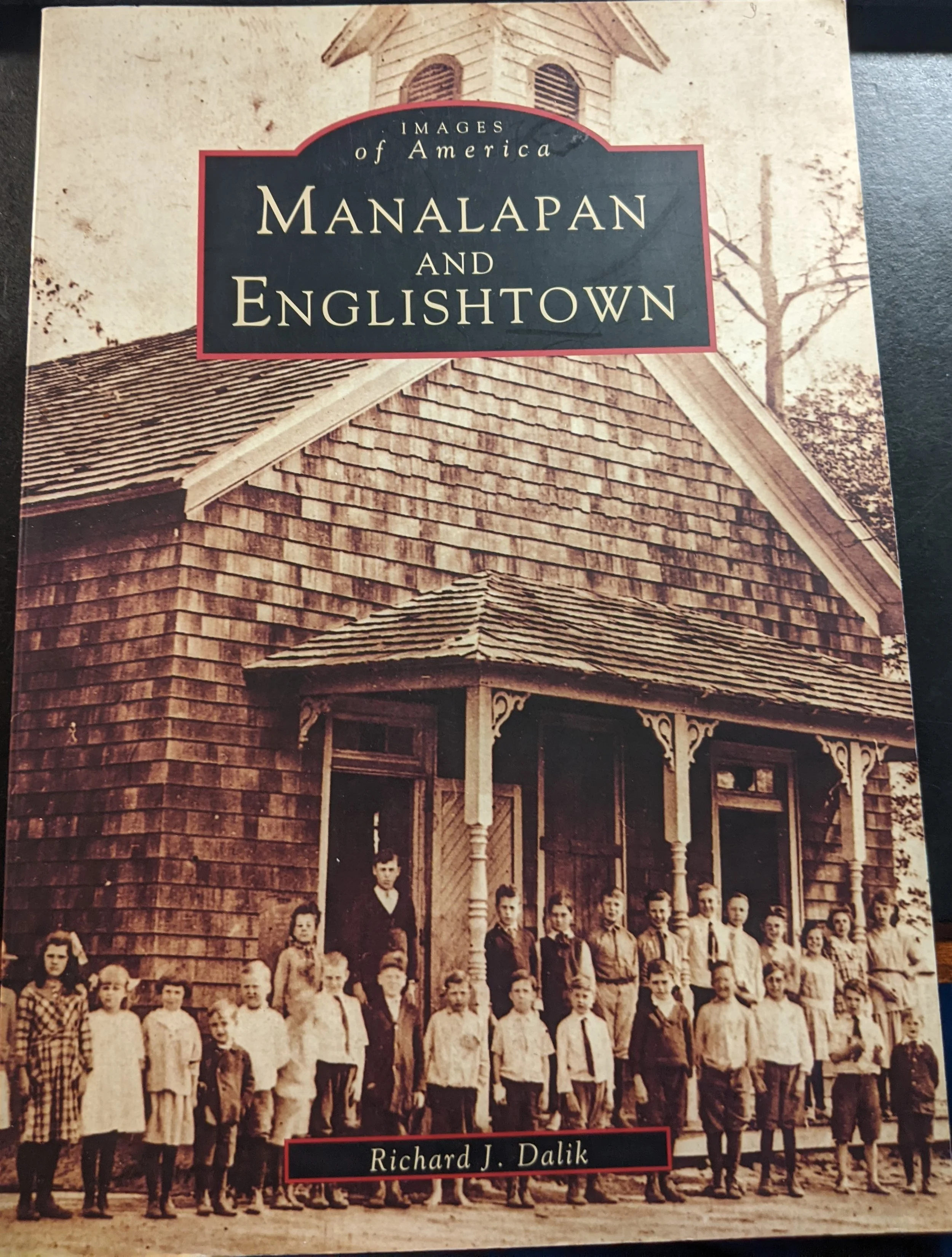 Images of America Manalapan and Englishtown