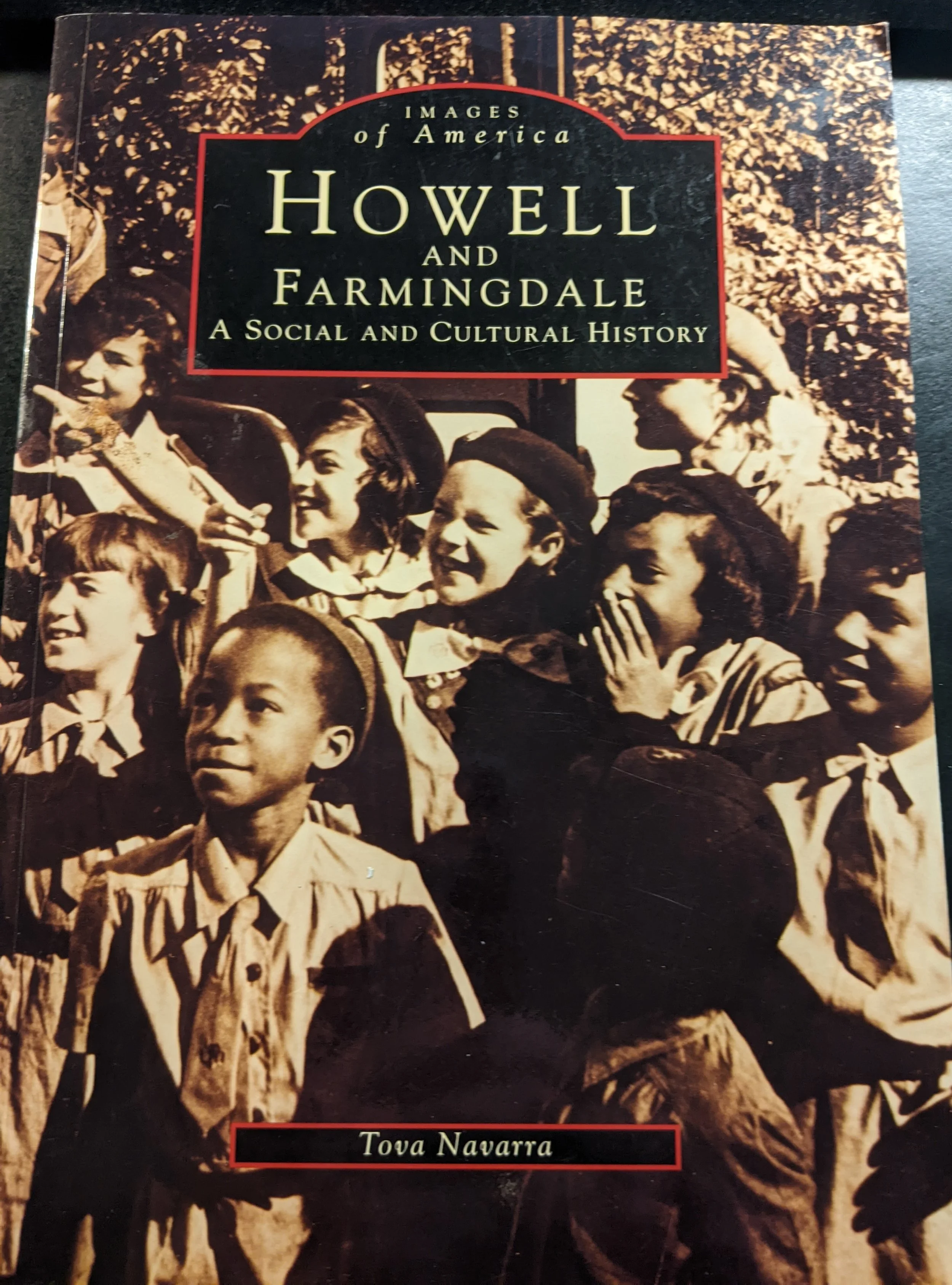 Images of America Howell and Farmingdale A  Social and Cultural History