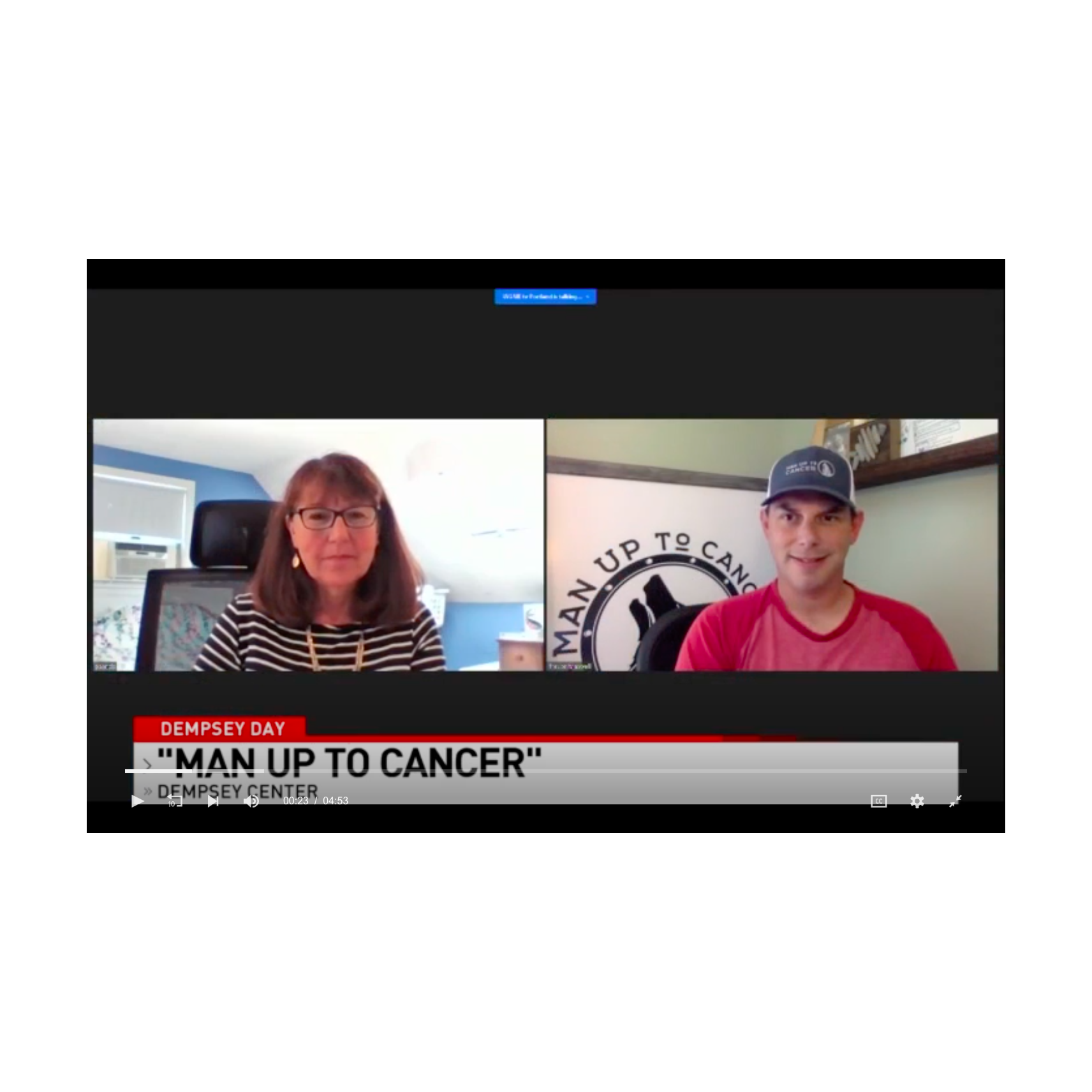 Split-screen video thumbnail from WGME CBS 13's "Dempsey Day" segment showing Patti Sands and Trevor Maxwell in a remote interview about Man Up to Cancer.