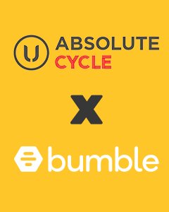 Bumble X Absolute Cycle