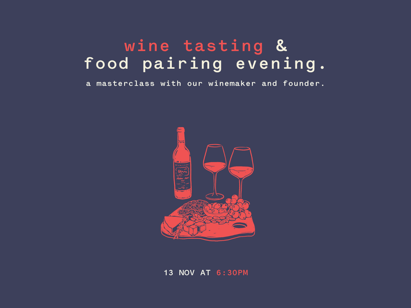 Wine tasting and food pairing evening