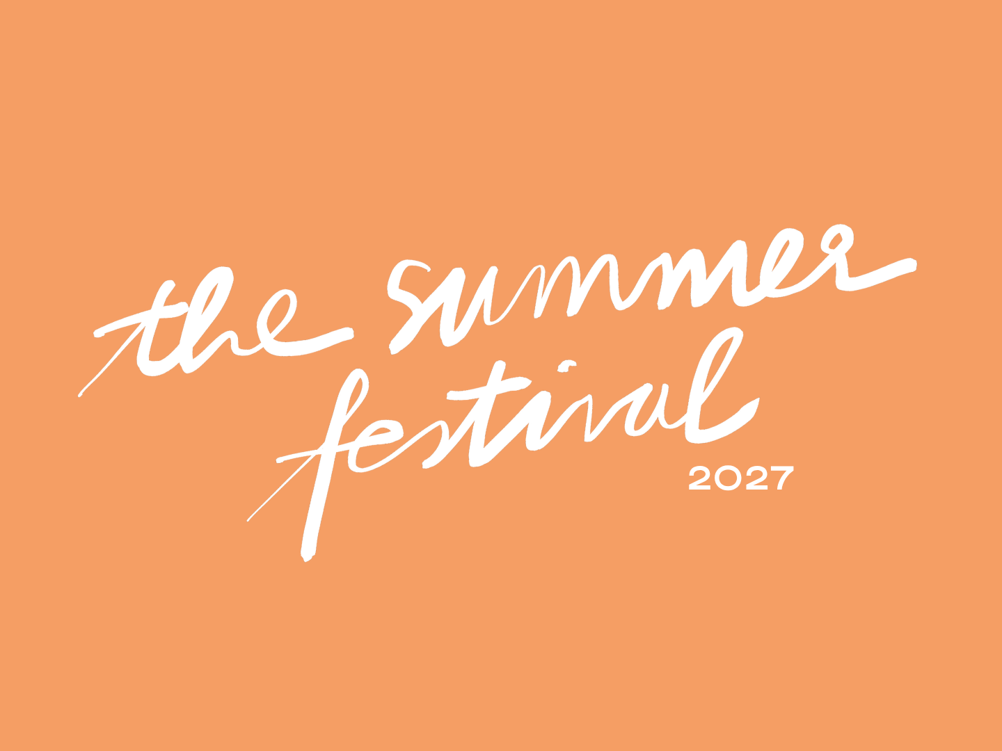 The Summer Festival 2027