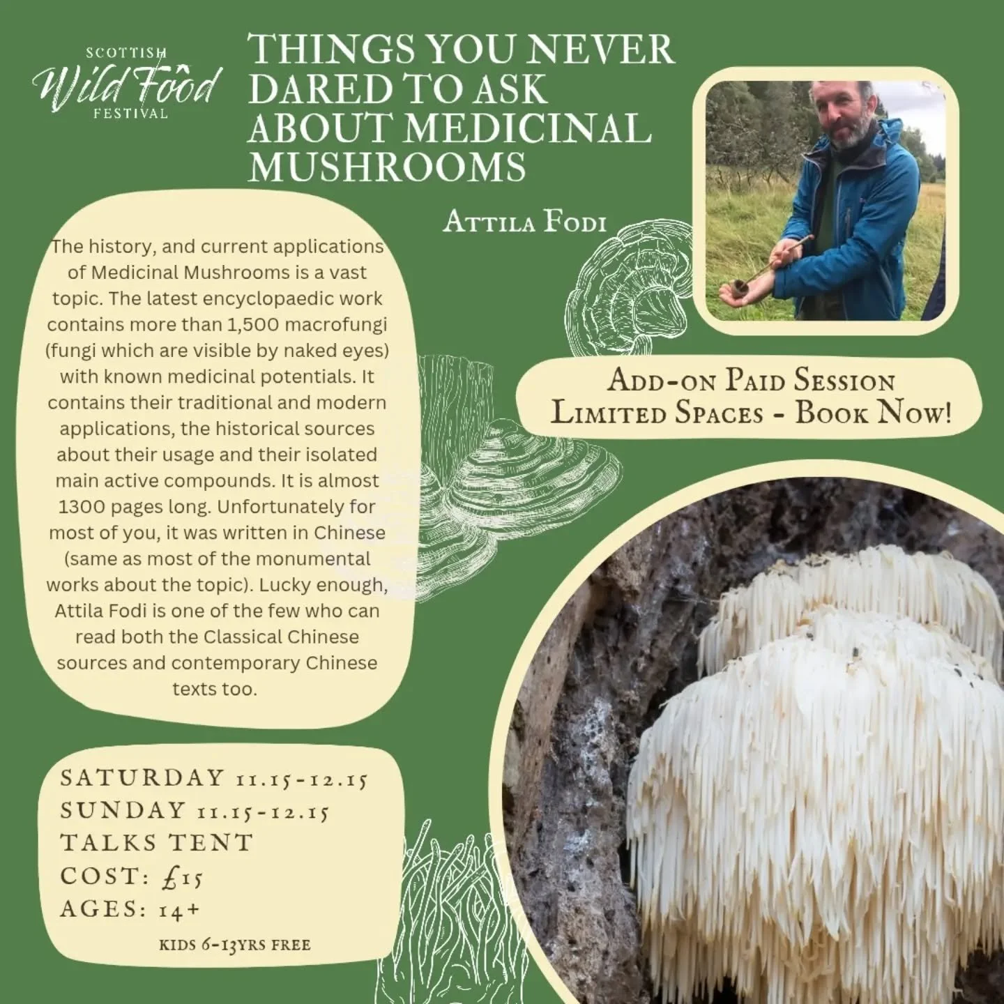 Another firm festival favourite back with us for 2026 is Attila Fodi, the man who knows pretty much everything there is to know about fungi, and who can explain it in an impressive number of languages!
Join Attila for a fact packed exploration of the