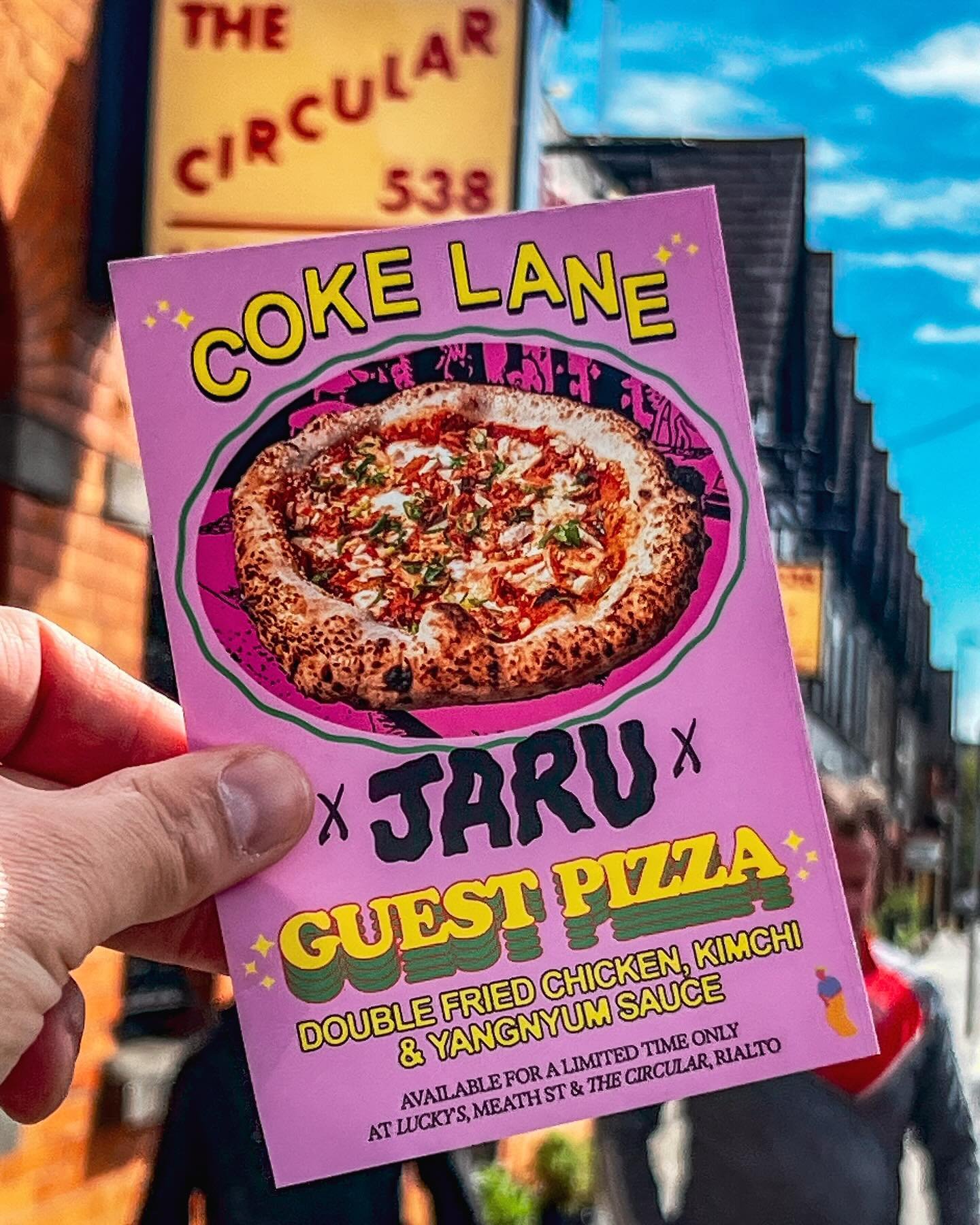 The new @cokelanepizza special@has landed and it&rsquo;s a real humdinger. A collab with @jarudublin with double fried chicken, kimchi and yangnyum sauce. Available for a limited time at both The Circular and @luckysdublin