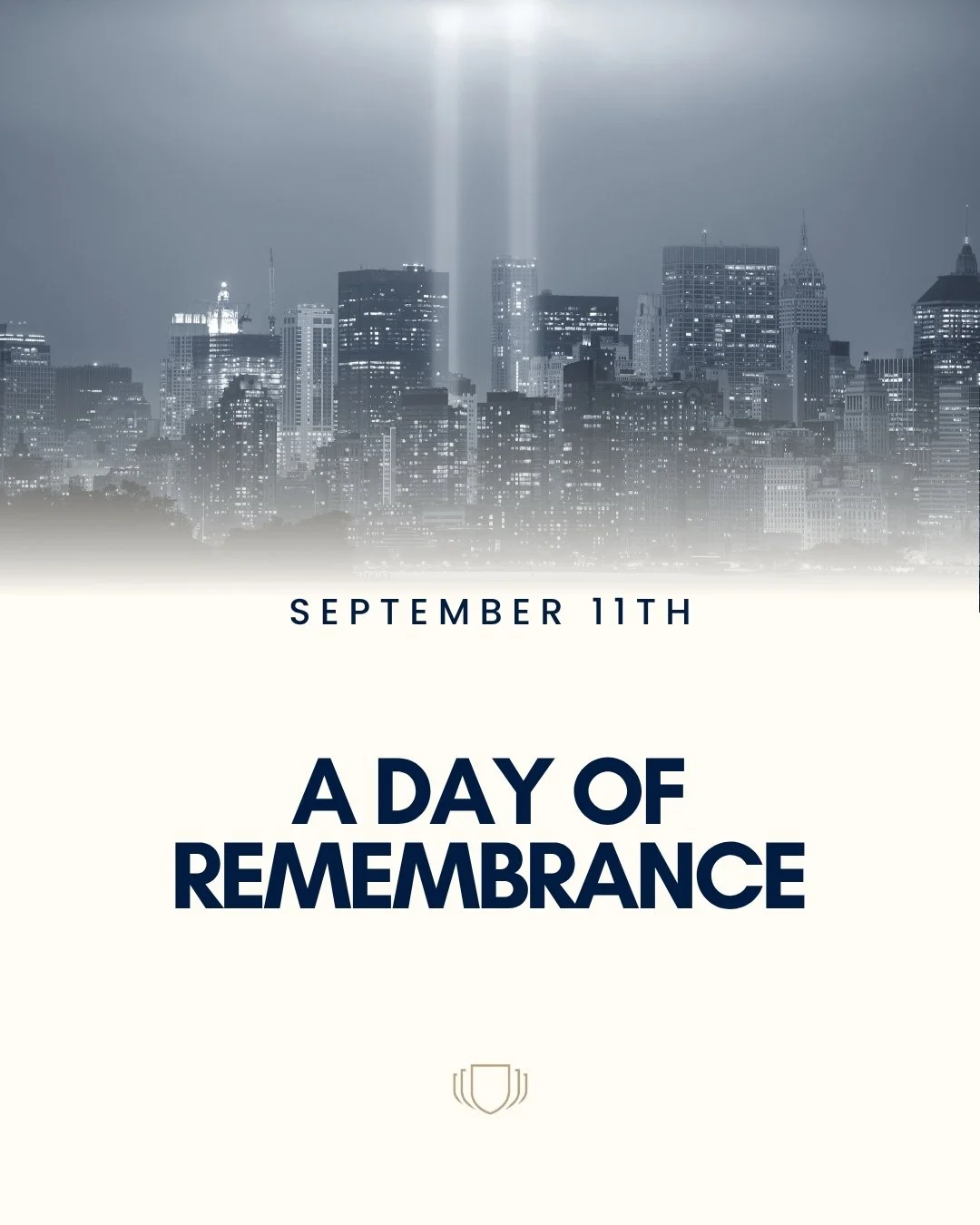 We remember. We honor. We will never forget. 
Today, we pause to remember the lives lost on September 11, 2001, and honor those who responded with courage and selflessness. As we remember, may we continue to instill in the next generation the values 