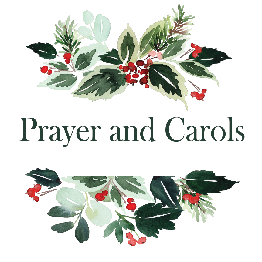 Prayer and Carols Website@3x.png