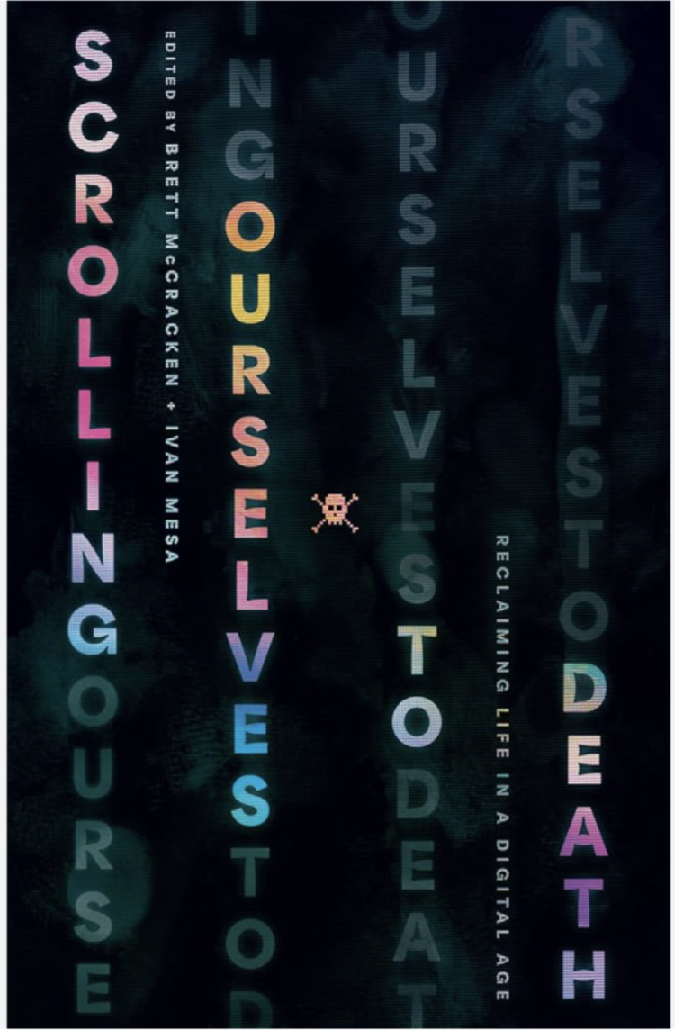 Book Review: Scrolling Ourselves to Death
