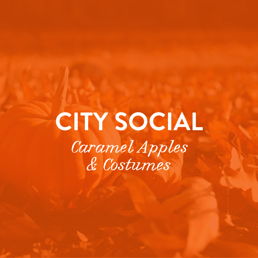 City Social: Caramel Apples &amp; Costumes