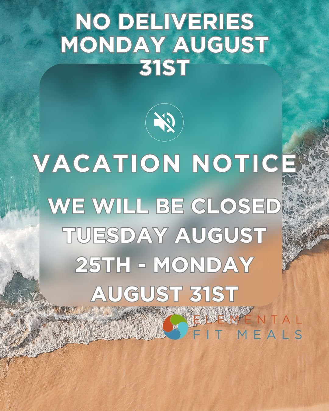 Make sure you double up your orders for Monday August 24th delivery. NO DELIVERIES ON MONDAY AUGUST 31ST.