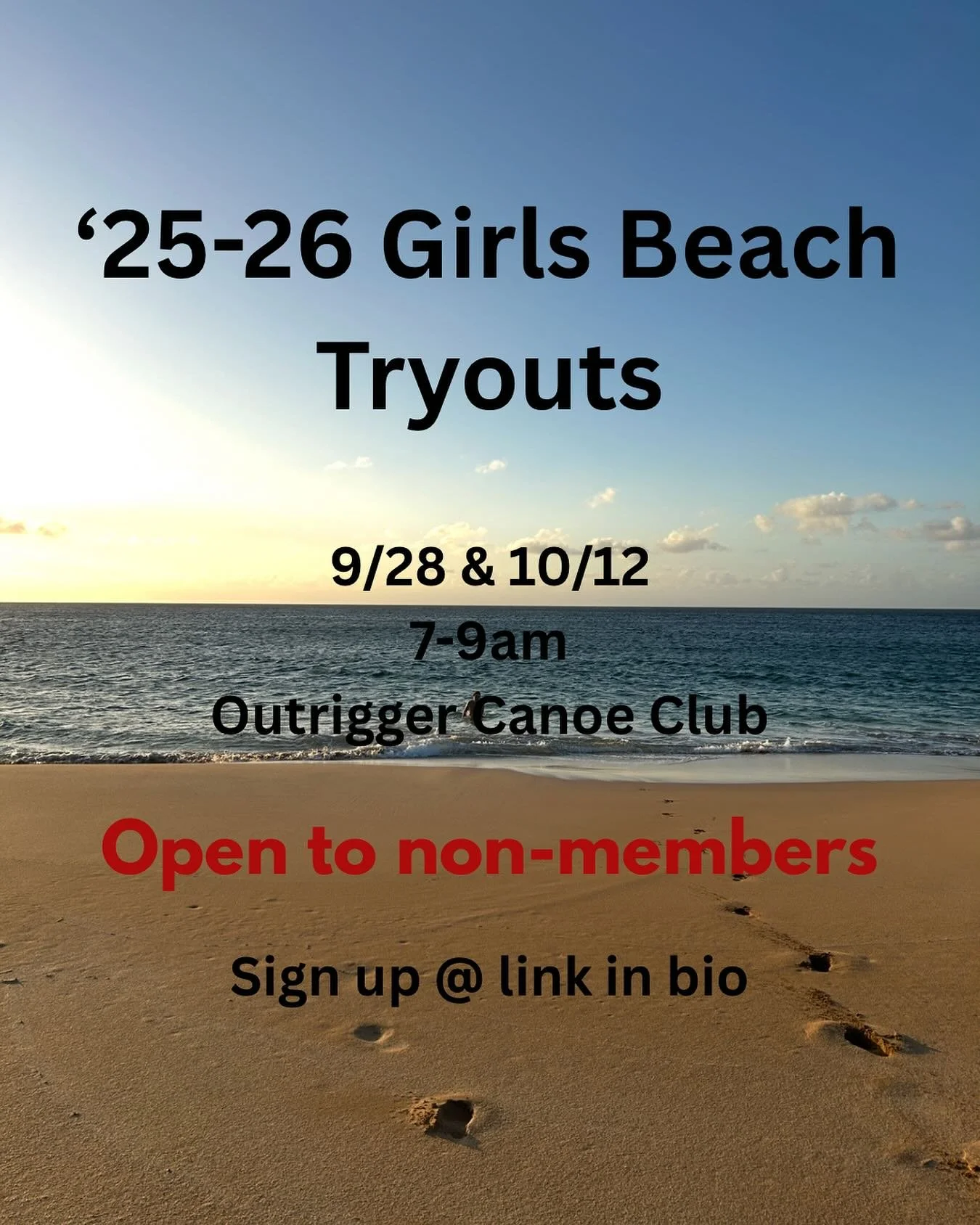 Eh! No forget! OCC Girls Beach Tryouts are coming up! 

Try out to be part of our award-winning girls beach volleyball program for 2025-2026.

FREE &amp; open to non-Outrigger members. Everyone must try out, including returning players.

Tryout dates