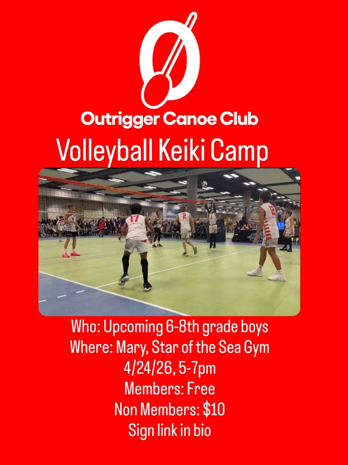Interested in volleyball? Come check out our keiki camp for 26&rsquo;-27&rsquo; 6-8th grade boys. Sign up link in bio