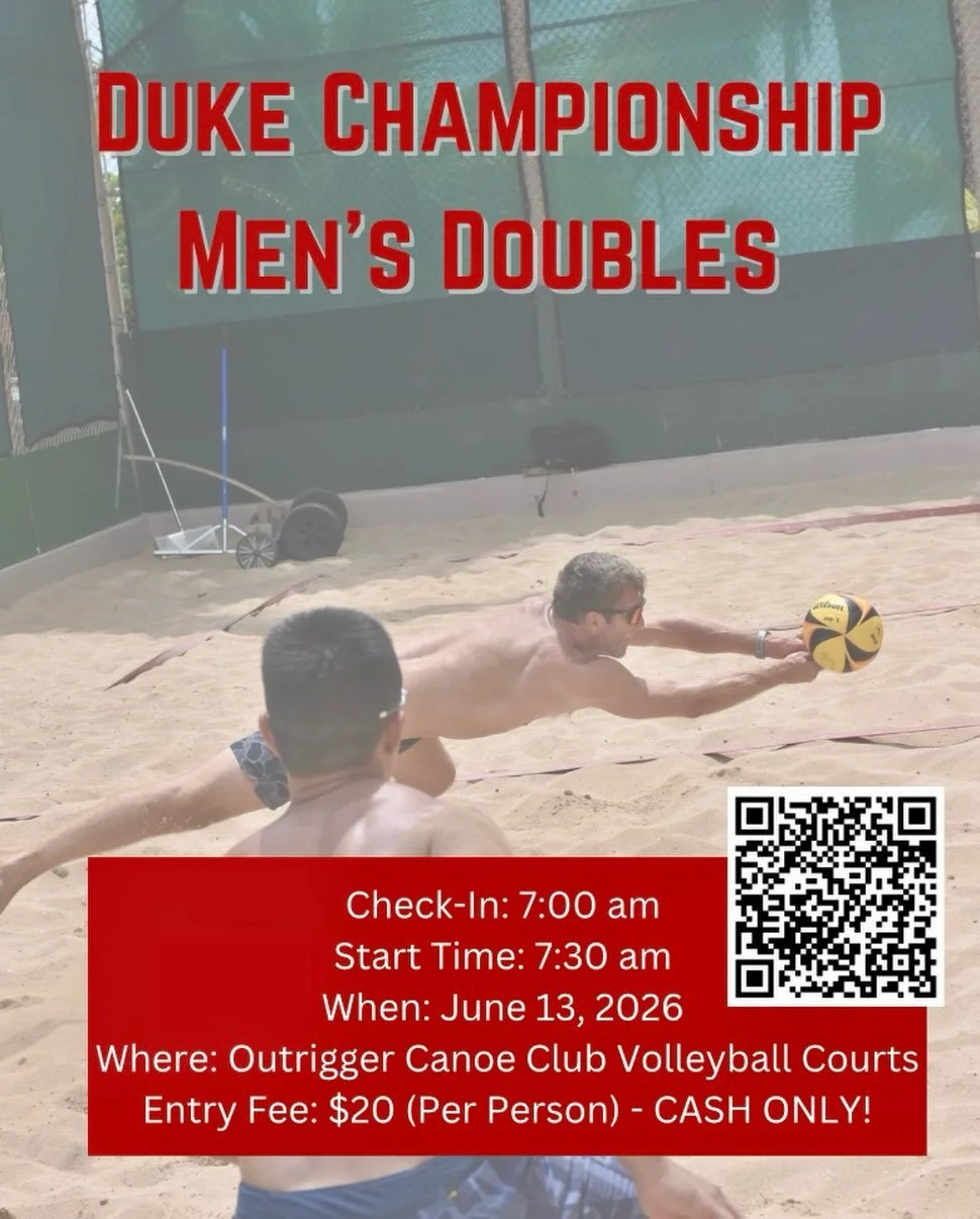 📣 Hey Men&rsquo;s Beach Players! 📣
Are you ready for the Duke Championship Men&rsquo;s Doubles Tournament? It&rsquo;s time for you to find a partner and sign up!

Saturday, June 13
Outrigger Beach Courts
7:00am Check-in and 7:30am Start time

$20 p