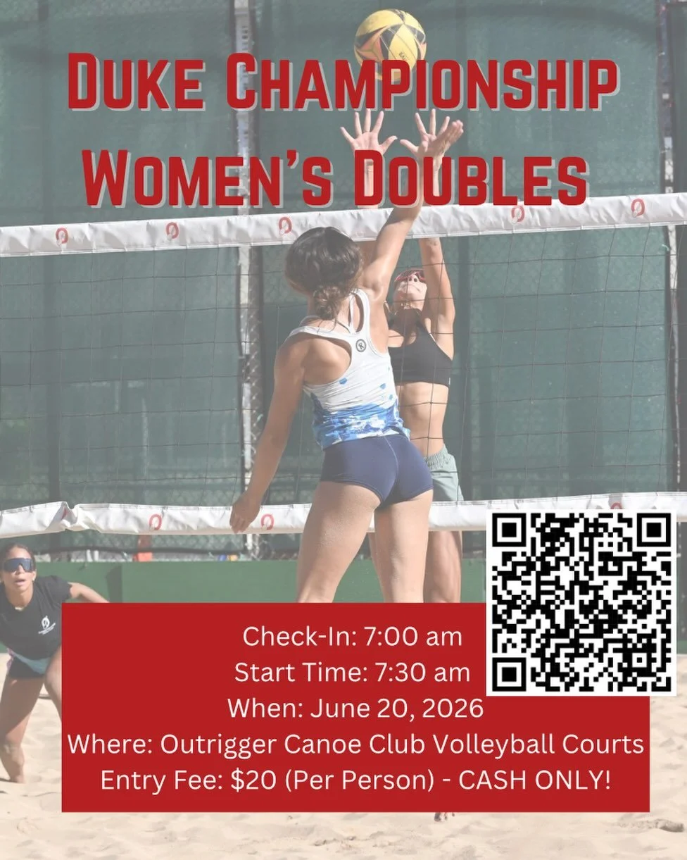 📣 Hey Ladies! Now it&rsquo;s your turn! 📣
It&rsquo;s time for the Duke Championship Women&rsquo;s Doubles Tournament! Have you lined up your partner yet?

Saturday, June 20
Outrigger Beach Courts
7:00am Check-in and 7:30am Start time

$20 per perso