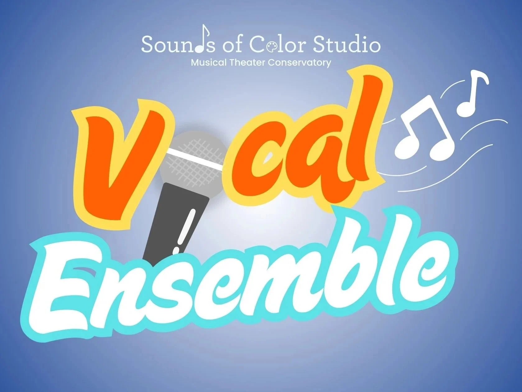 Vocal Ensemble Musical Theater Class at Sounds of Color Studio