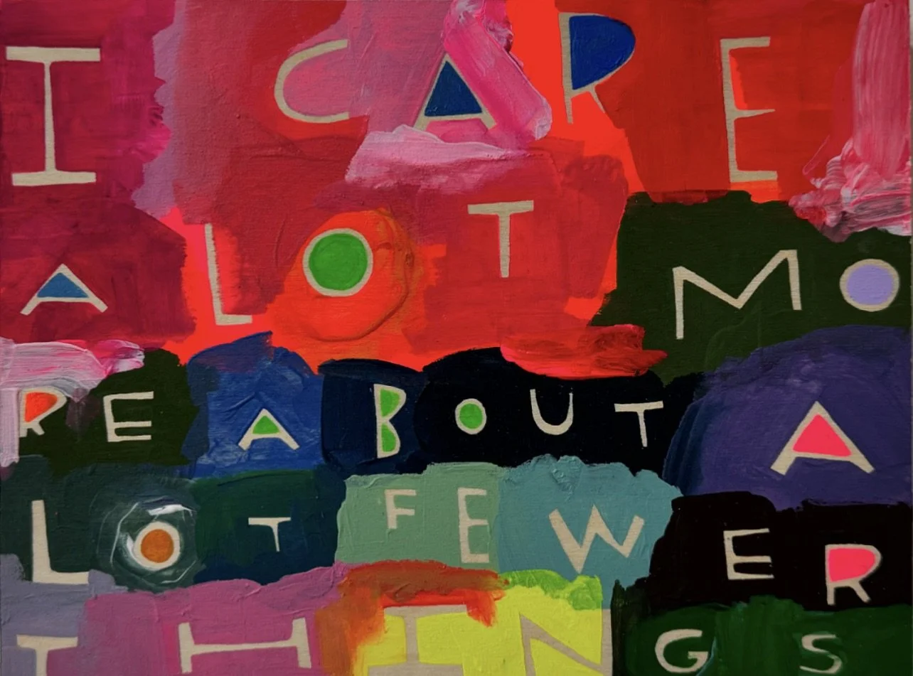 I Care A Lot More About a Lot Fewer Things - 17, 6"x8", Flashe/acrylic on panel, 2024