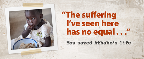 "The suffering I've seen here has no equal. . ." You saved Athabo’s life