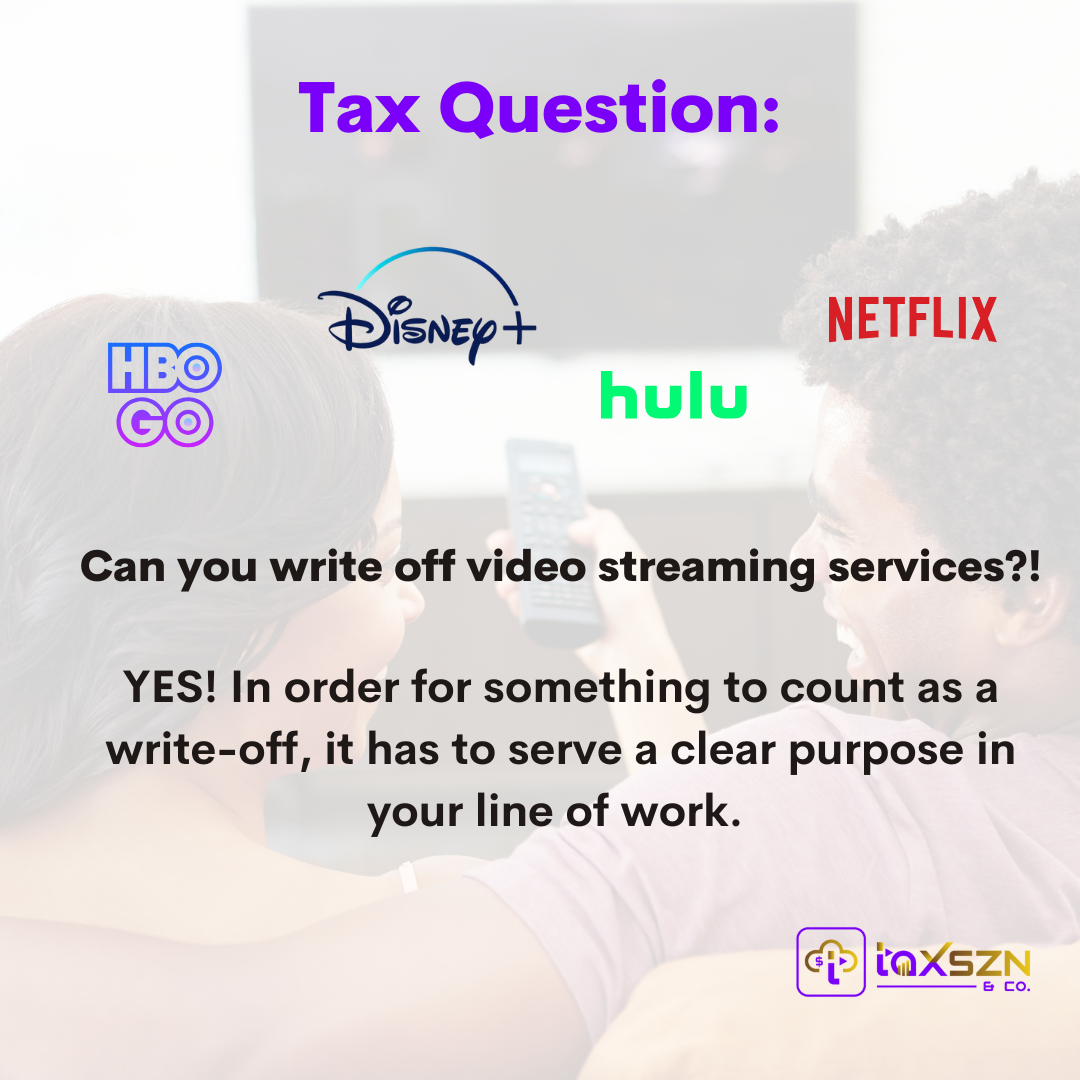 Can you write off video streaming services!.png