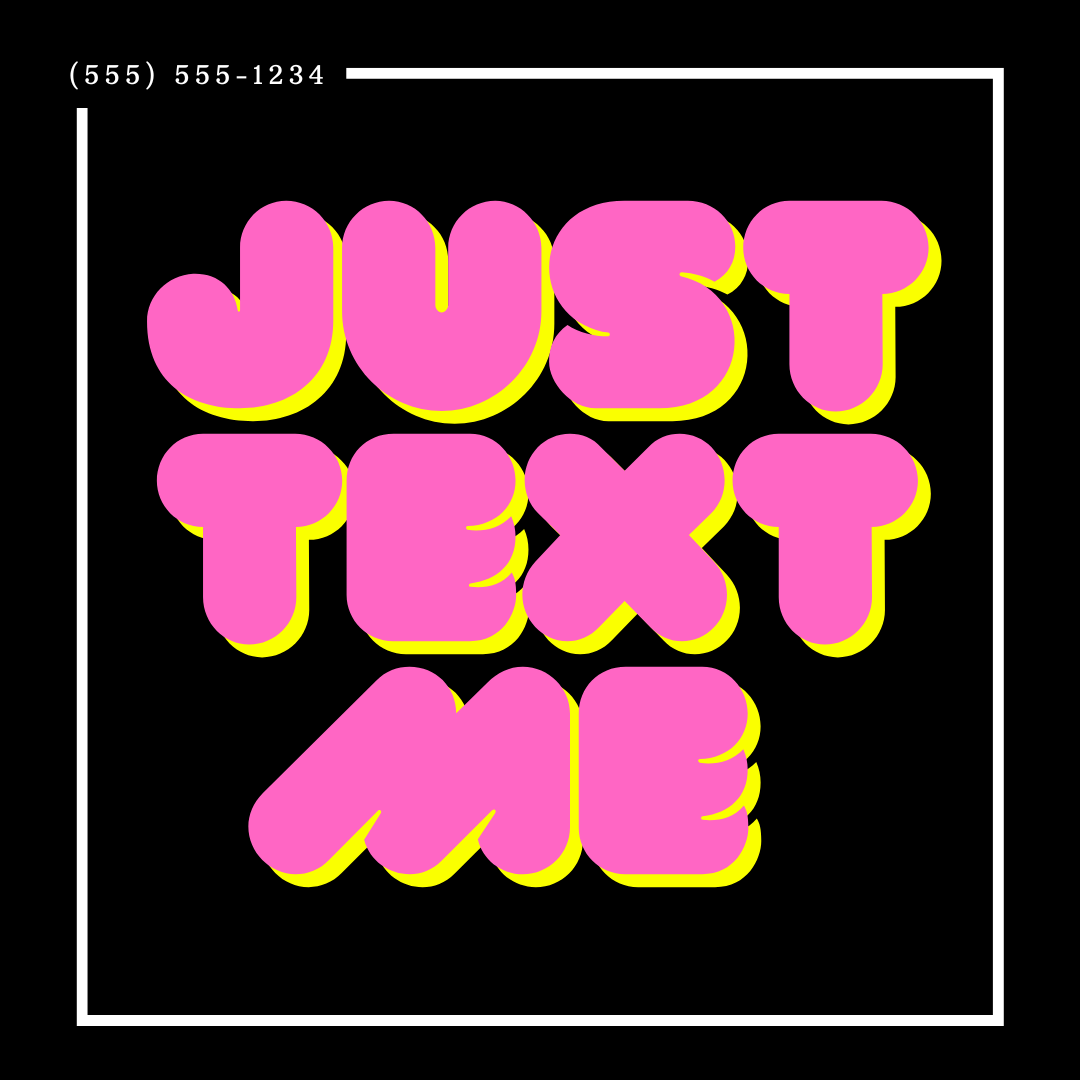 just text me.png