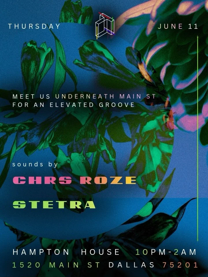 T O N I G H T // meet us downstairs underneath Main Street @hamptonhousedallas 10PM-2AM ✨ sounds by @chrsroze and @stetra 

let&rsquo;s groove ✨