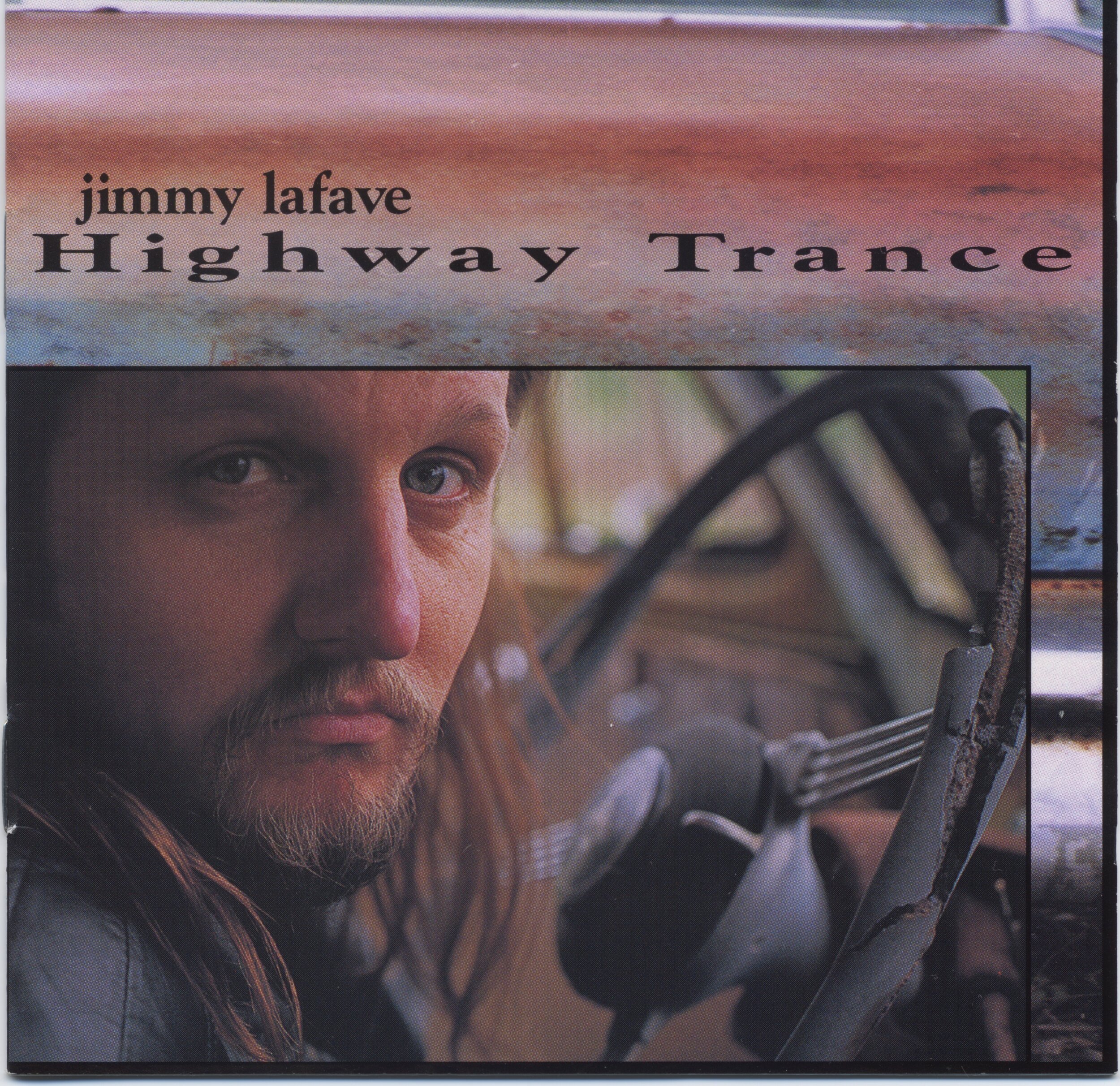 Jimmy LaFave_Highway Trance Cover.jpeg
