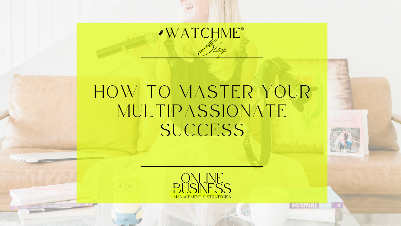 How to Master Your Multipassionate Success